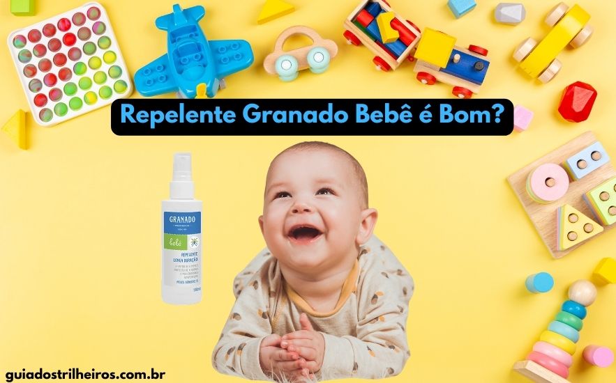 Repelente Granado Bebê é Bom